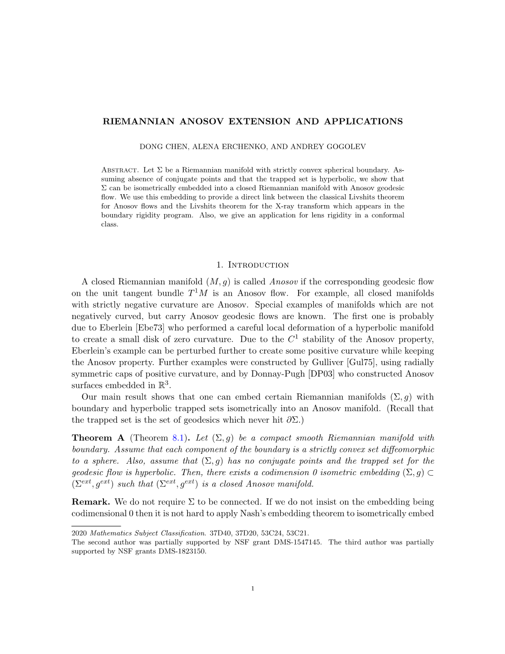 Riemannian Anosov Extension and Applications