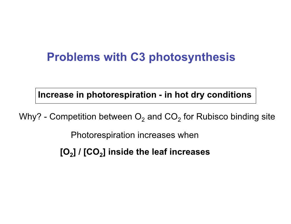 Problems with C3 Photosynthesis