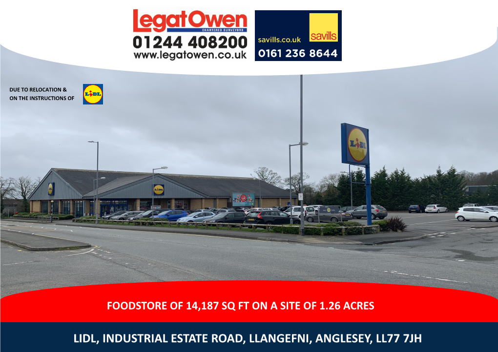 Lidl, Industrial Estate Road, Llangefni, Anglesey, Ll77 7Jh to Let/May Sell