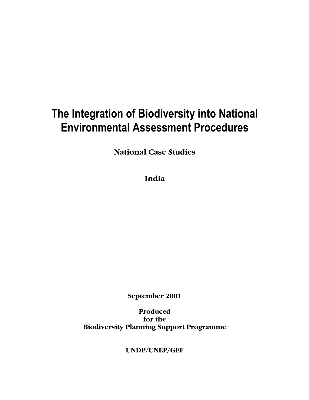 Integration of Biodiversity Into National Environmental Assessment Procedures