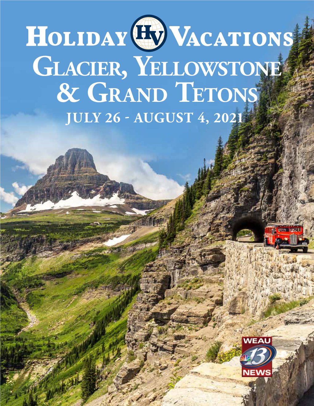 Glacier, Yellowstone & Grand Tetons