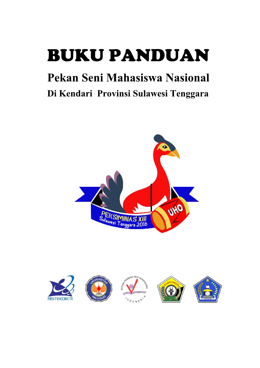 BUKU PANDUAN Pekan Seni Mahasiswa Nasional Di Kendari Provinsi Sulawesi Tenggara