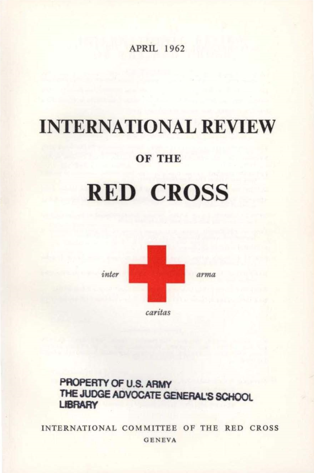 International Review of the Red Cross, April 1962, Second Year
