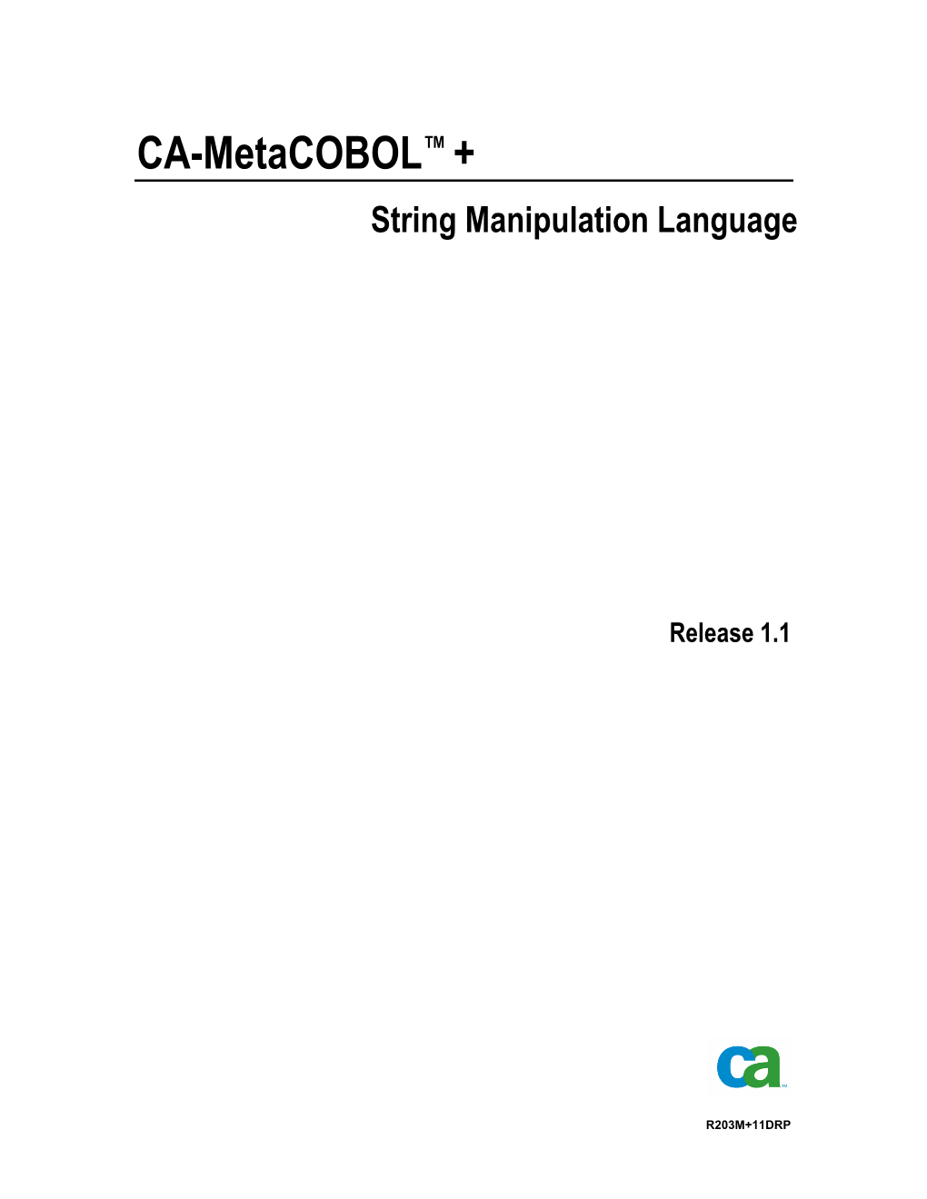 CA-Metacobol+ String Manipulation Language Statements