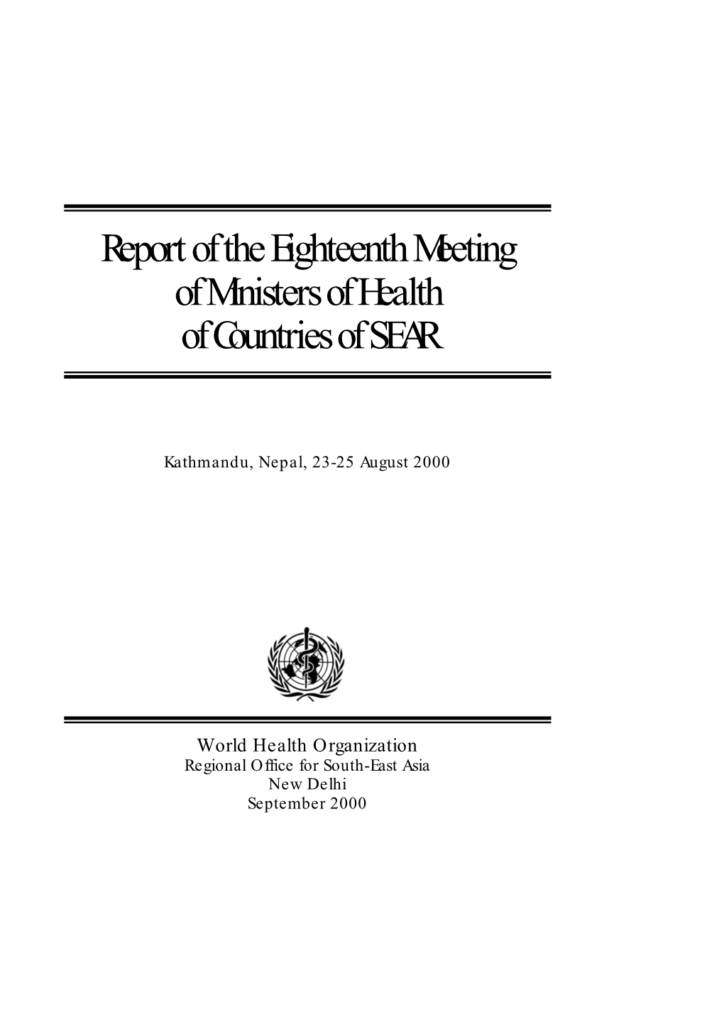 18Th Meeting of Ministers of Health of Countries of SEA Region