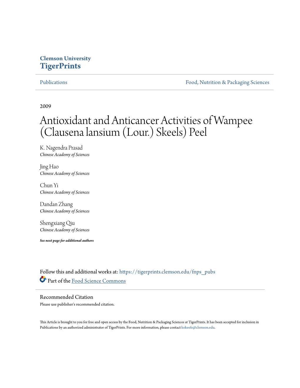 Antioxidant and Anticancer Activities of Wampee (Clausena Lansium (Lour.) Skeels) Peel K