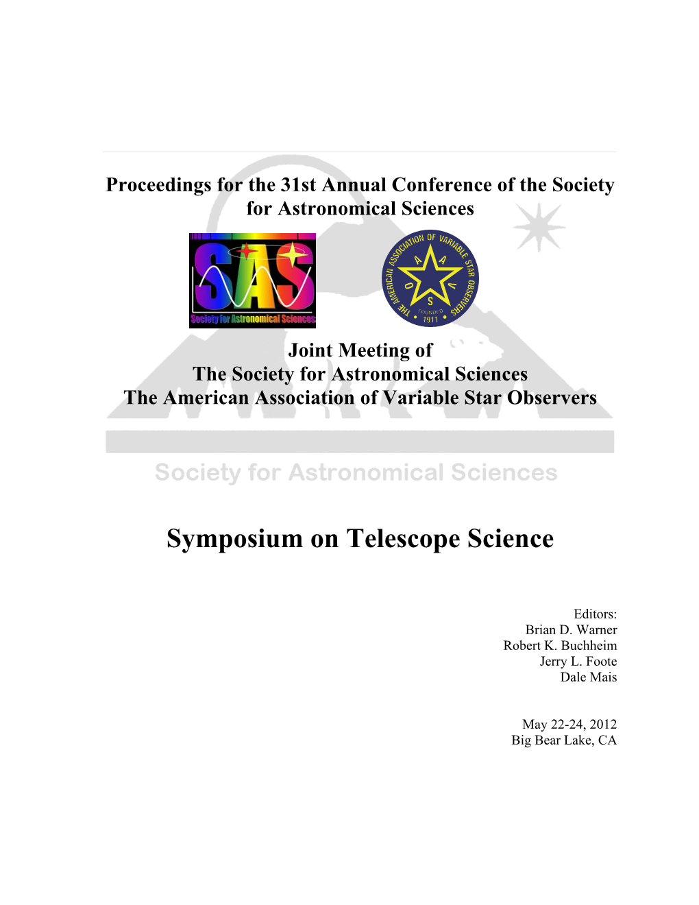 Symposium on Telescope Science