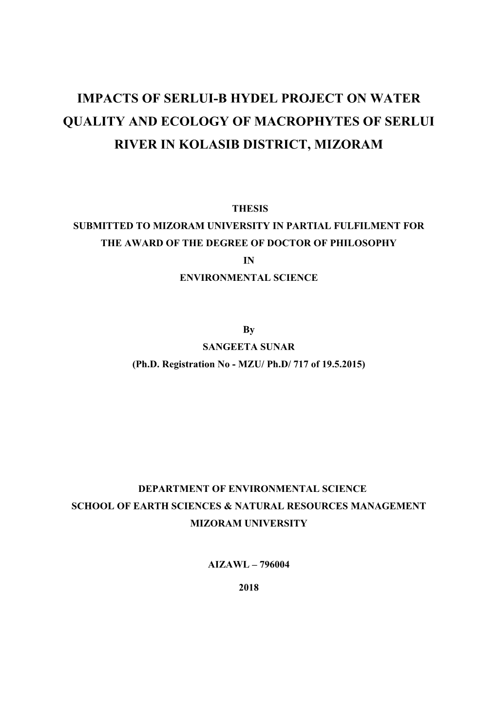 Impacts of Serlui-B Hydel Project on Water Quality and Ecology of Macrophytes of Serlui River in Kolasib District, Mizoram