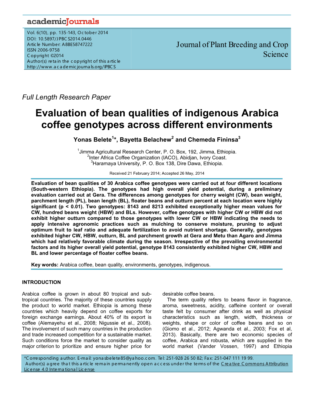 Evaluation of Bean Qualities of Indigenous Arabica Coffee Genotypes Across Different Environments