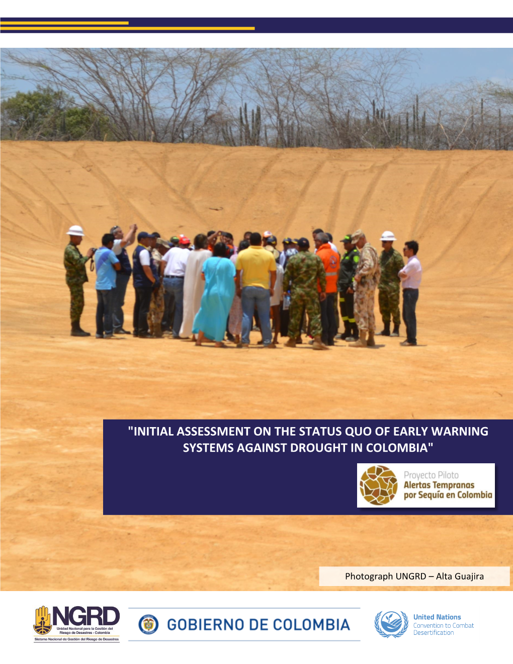 "Initial Assessment on the Status Quo of Early Warning Systems Against Drought in Colombia"