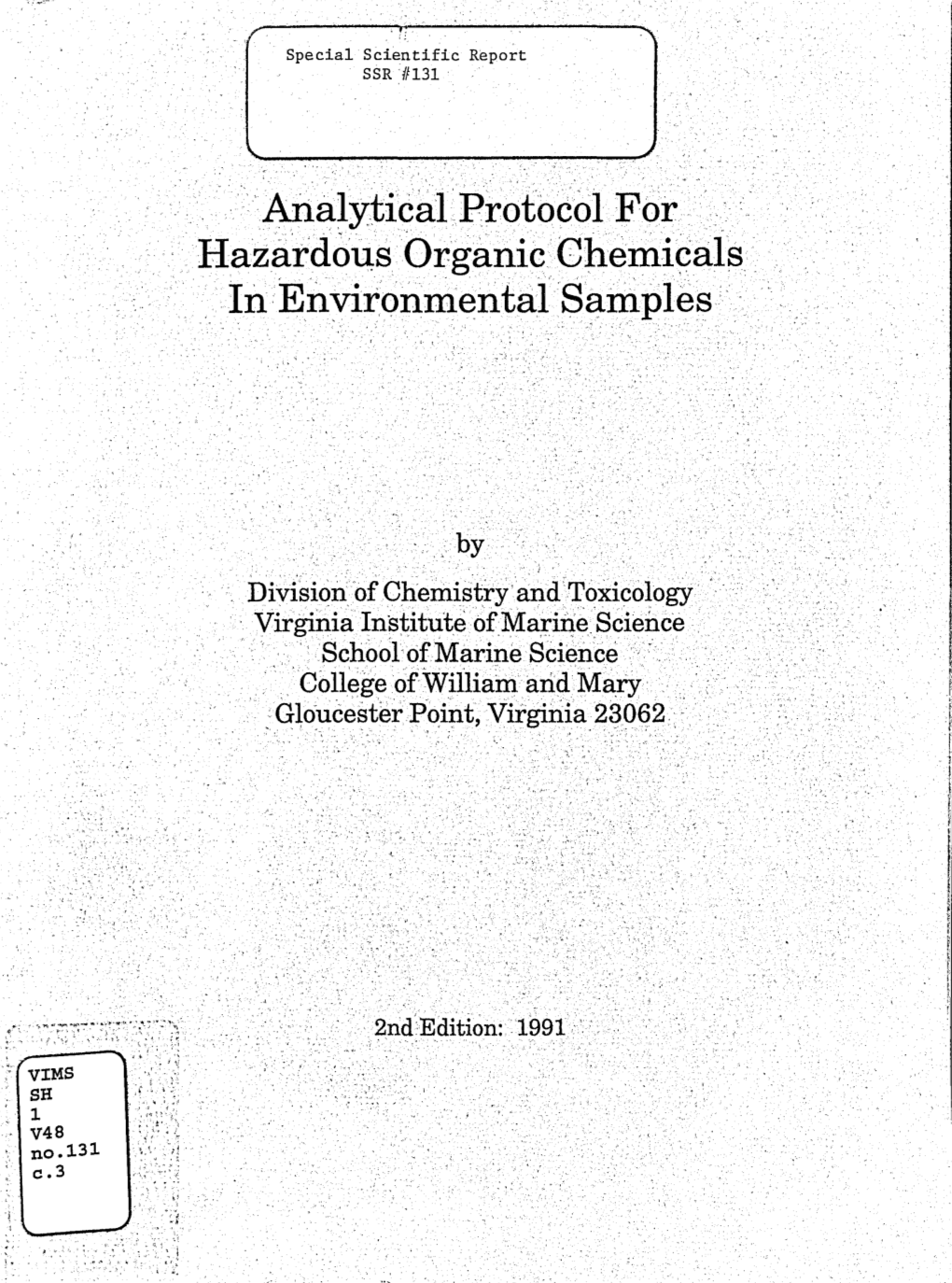 Analytical Protocol for Hazardous Organic Chemicals in Environmental Samples