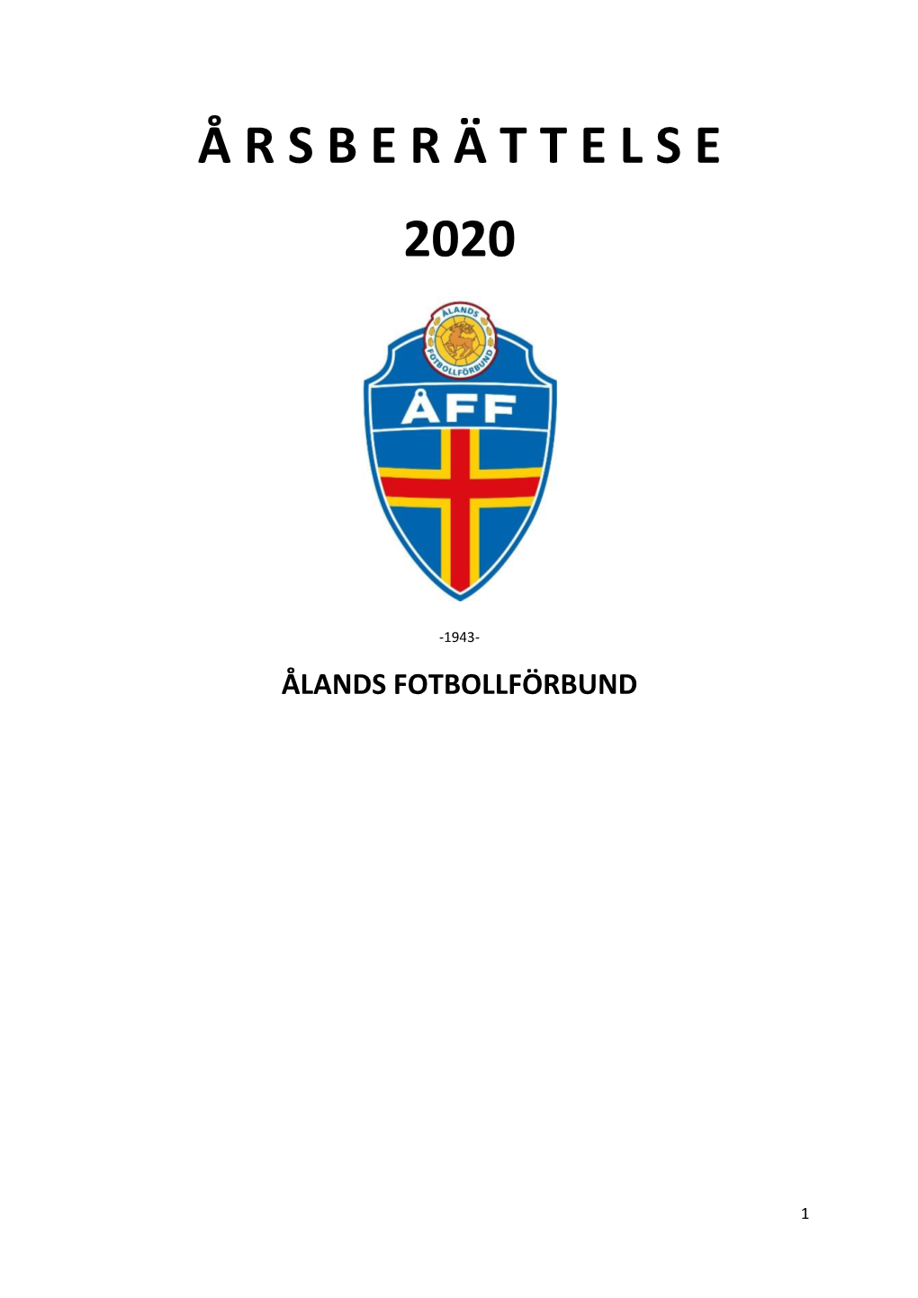 Å R S B E R Ä T T E L S E 2020