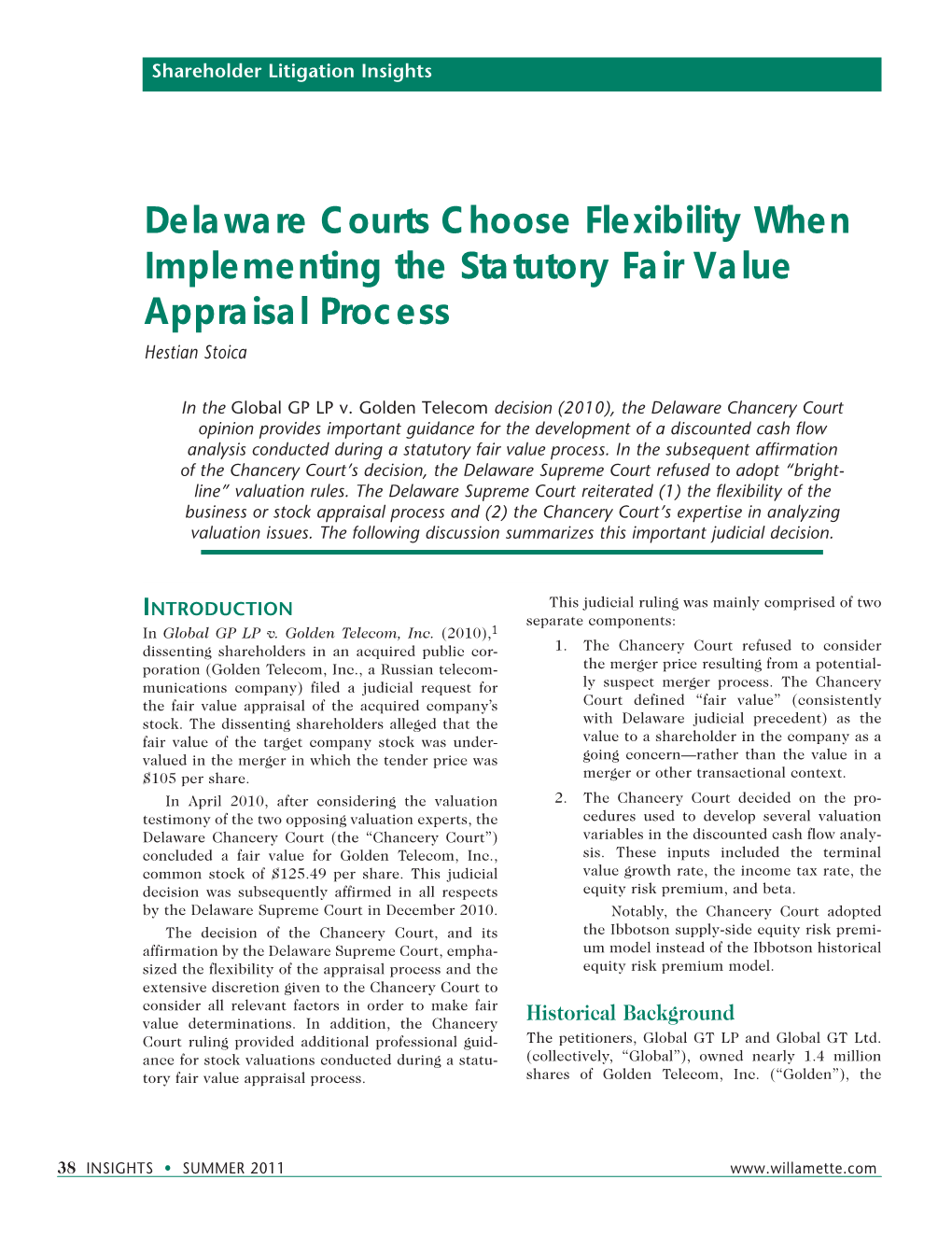 Delaware Courts Choose Flexibility When Implementing the Statutory Fair Value Appraisal Process Hestian Stoica