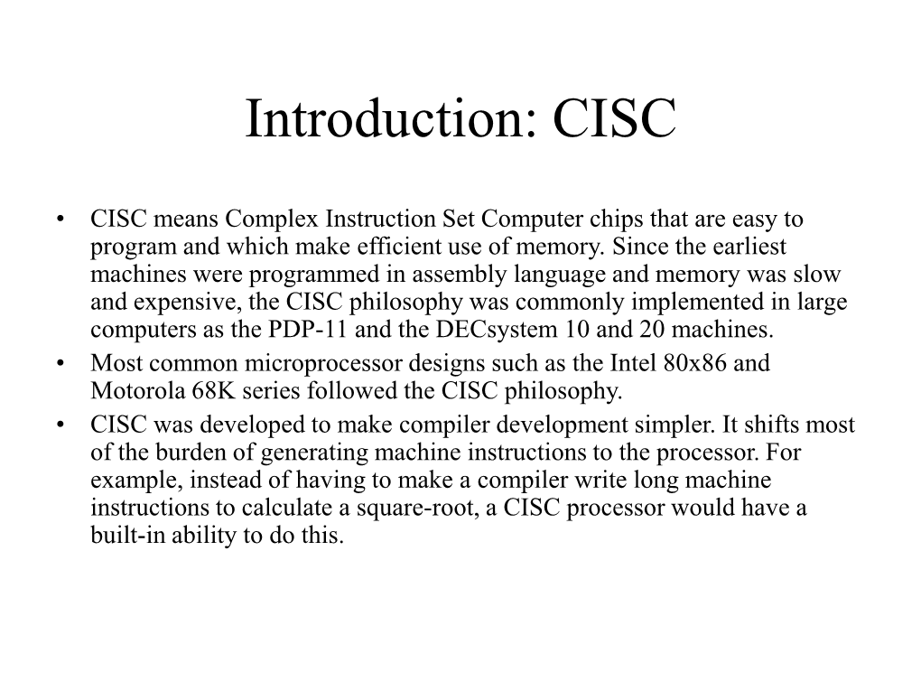 Introduction: CISC