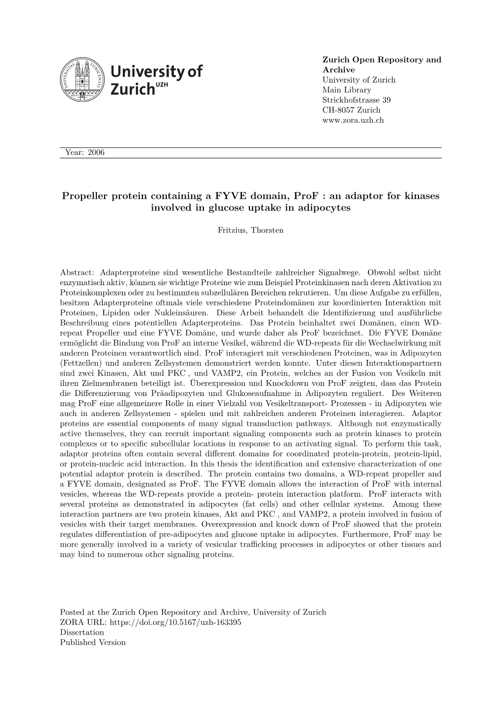 Propeller Protein Containing a FYVE Domain, Prof: an Adaptor for Kinases Involved in Glucose Uptake in Adipocytes