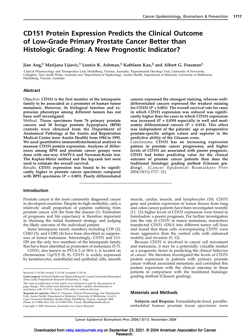 CD151 Protein Expression Predicts the Clinical Outcome of Low-Grade Primary Prostate Cancer Better Than Histologic Grading: a New Prognostic Indicator?