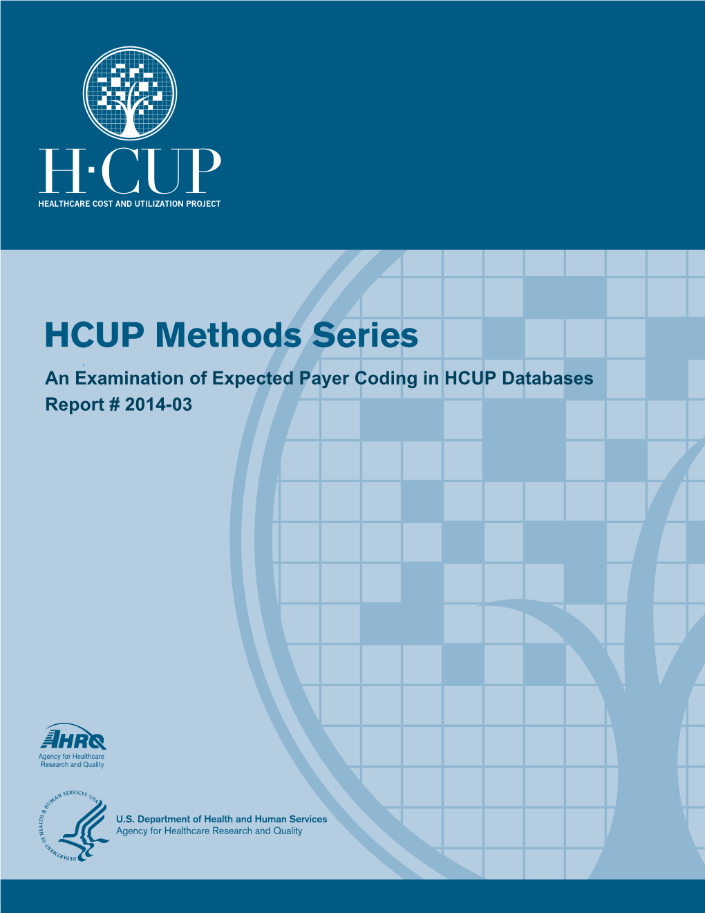 2014-03: an Examination of Expected Payer Coding in HCUP Databases