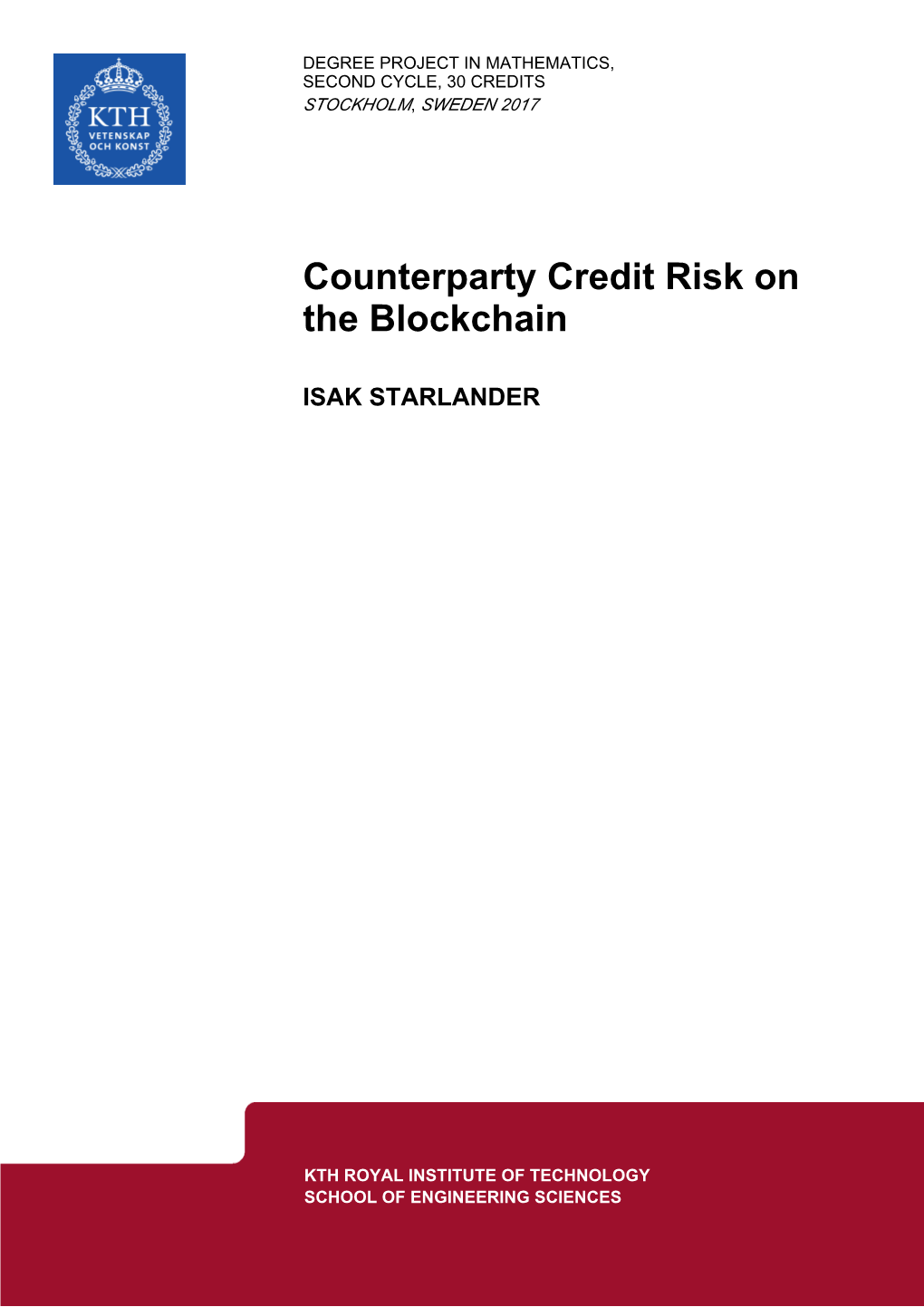 Counterparty Credit Risk on the Blockchain