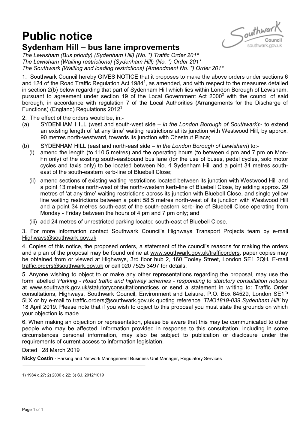 Sydenham Hill Bus Lane Improvements the Lewisham (Bus Priority) (Sydenham Hill) (No