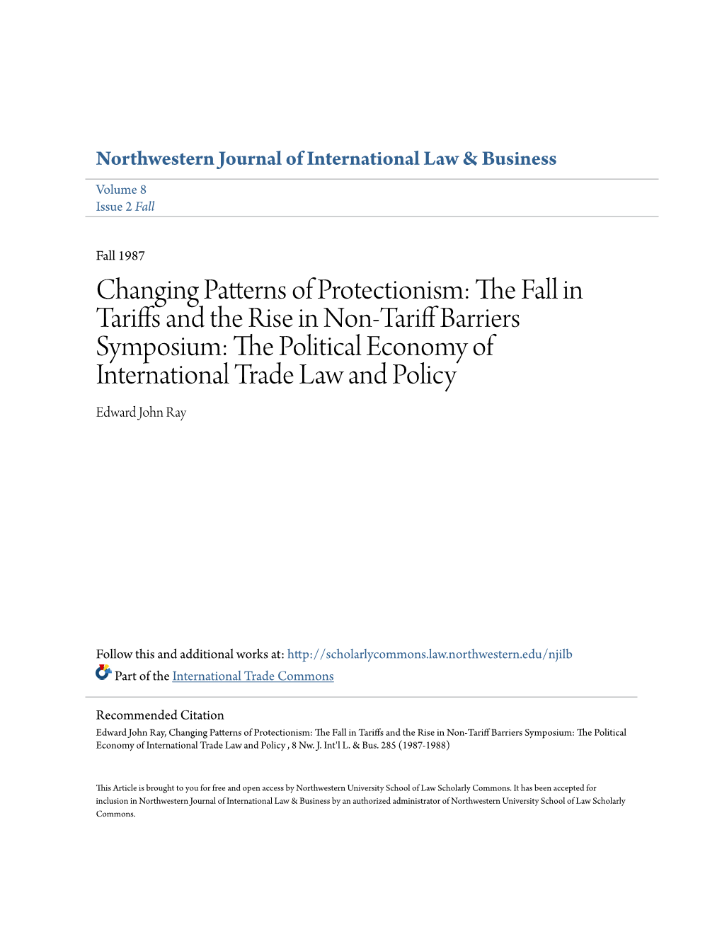 The Fall in Tariffs and the Rise in Non-Tariff Barriers Symposium