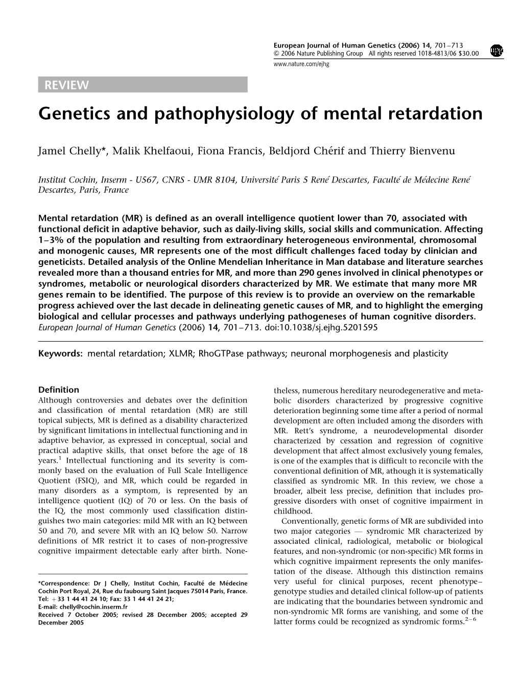 Genetics and Pathophysiology of Mental Retardation