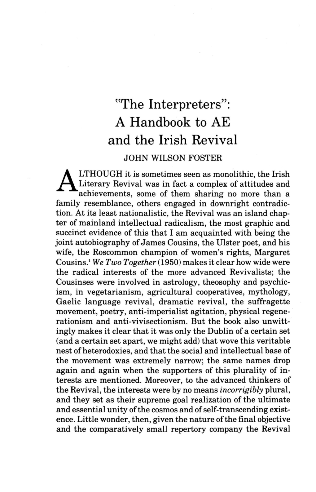 "The Interpreters": a Handbook to AE and the Irish Revival JOHN WILSON FOSTER