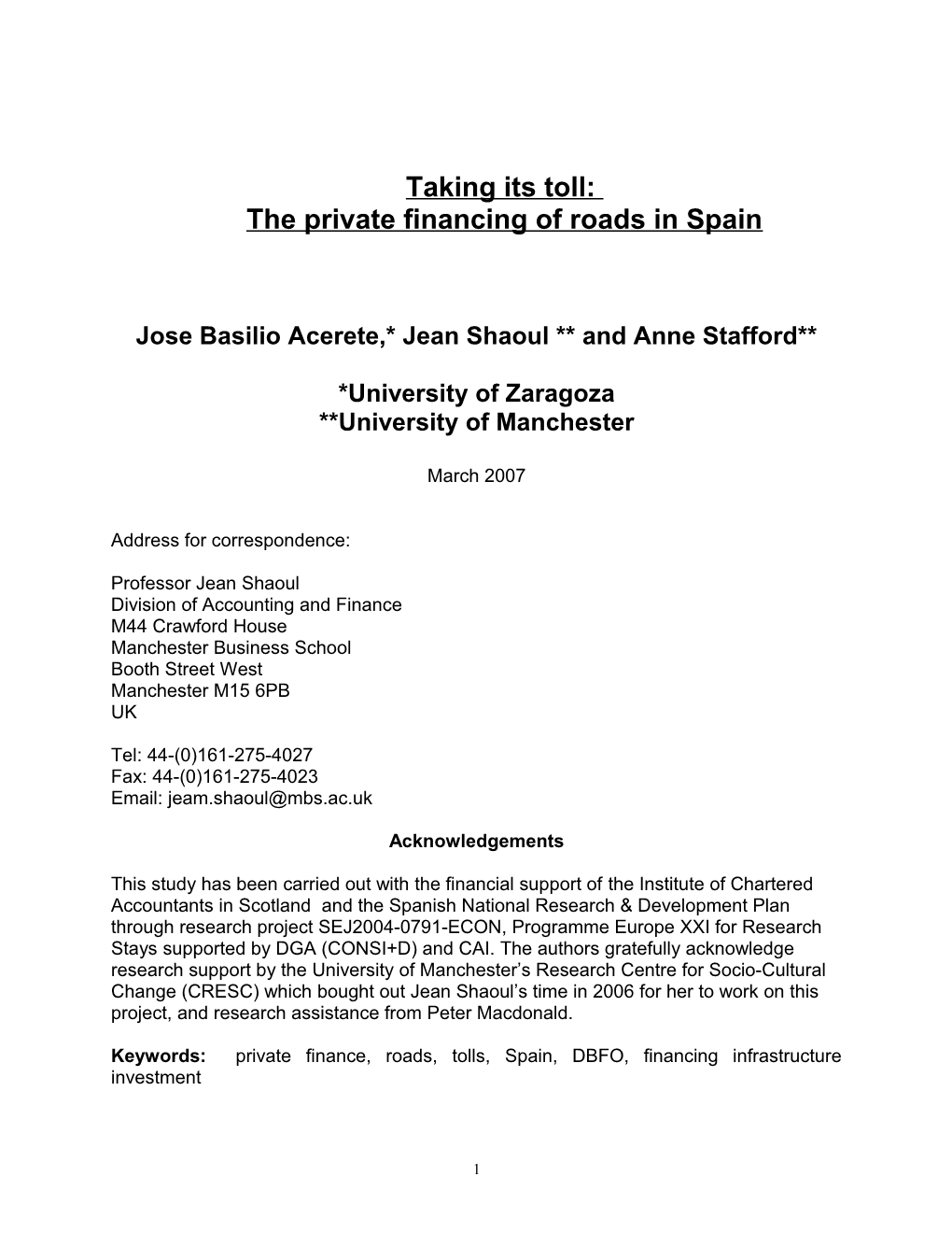 The Cost of Using Private Finance to Construct and Operate Roads in the UK and Spain