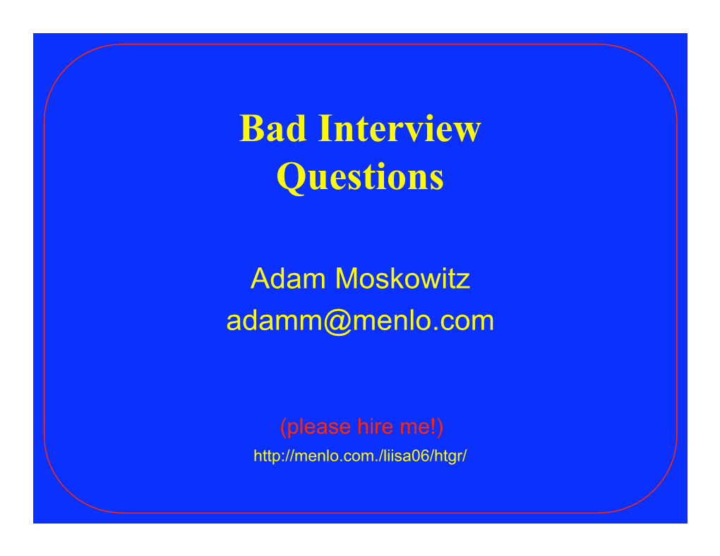 Bad Interview Questions