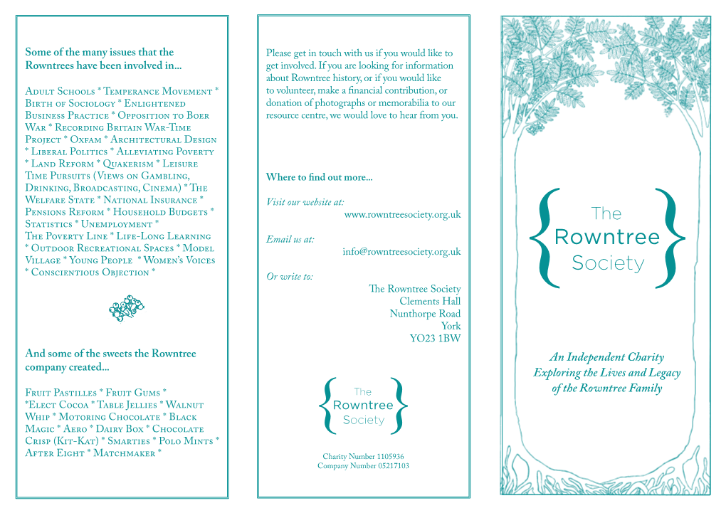 An Independent Charity Exploring the Lives and Legacy of the Rowntree Family