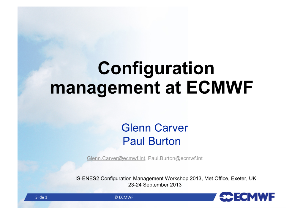 Configuration Management at ECMWF