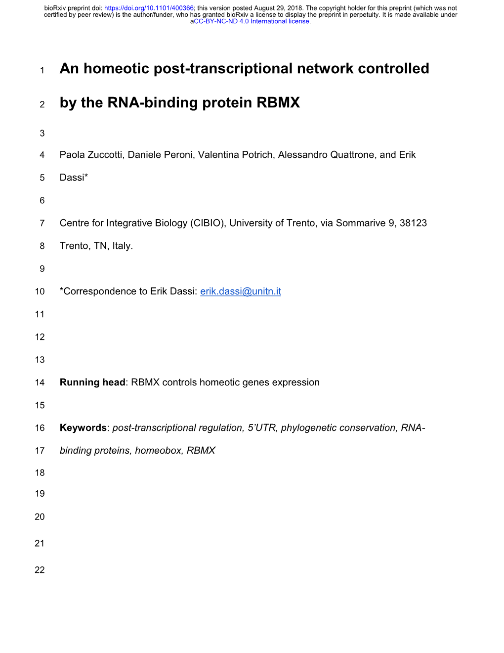 An Homeotic Post-Transcriptional Network Controlled by the RNA