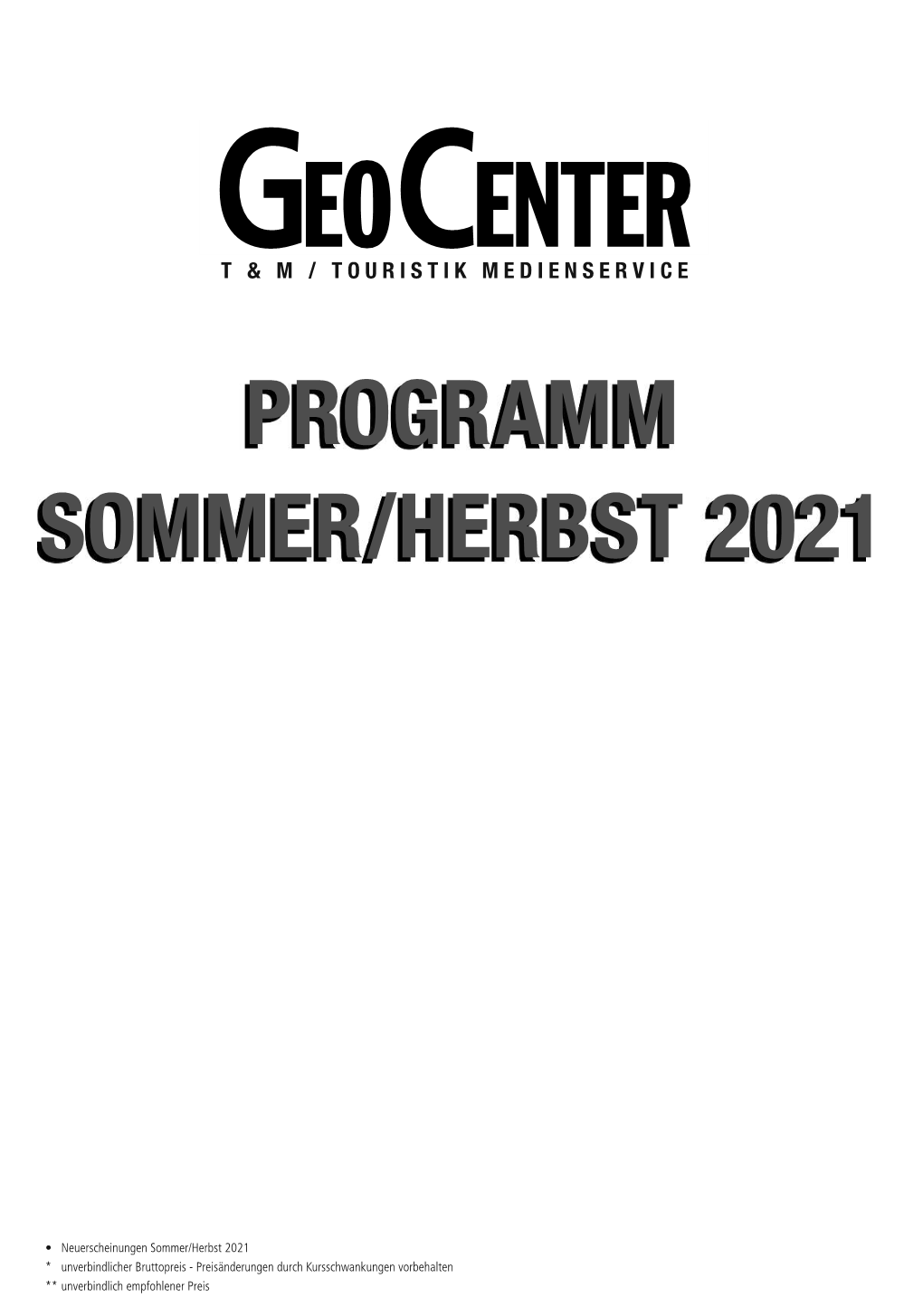 Programm Sommer/Herbst 2021