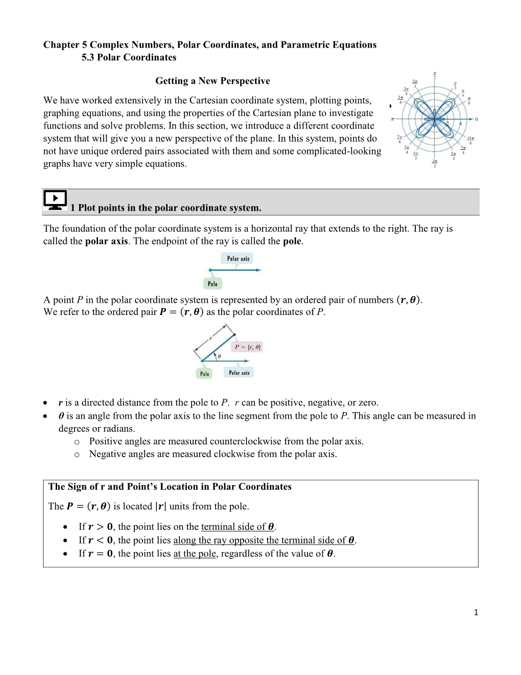 Chapter 5 Complex Numbers, Polar Coordinates, and Parametric Equations 5.3 Polar Coordinates