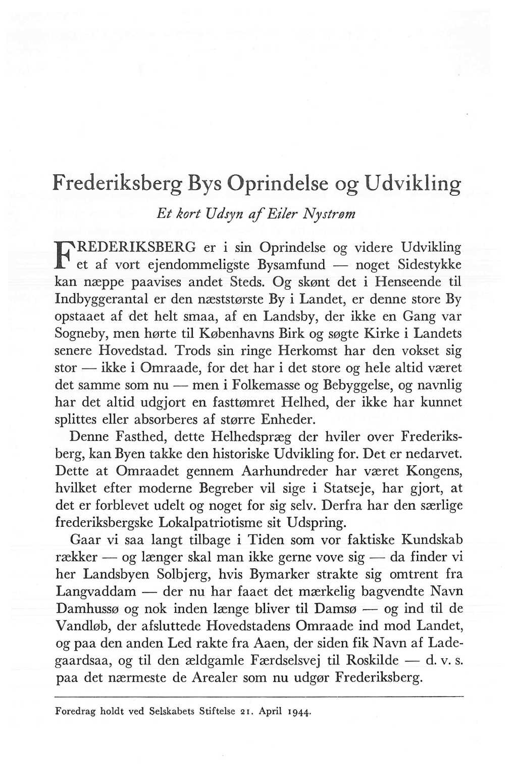 Eiler Nystrøm: Frederiksbergs Oprindelse Og Udvikling