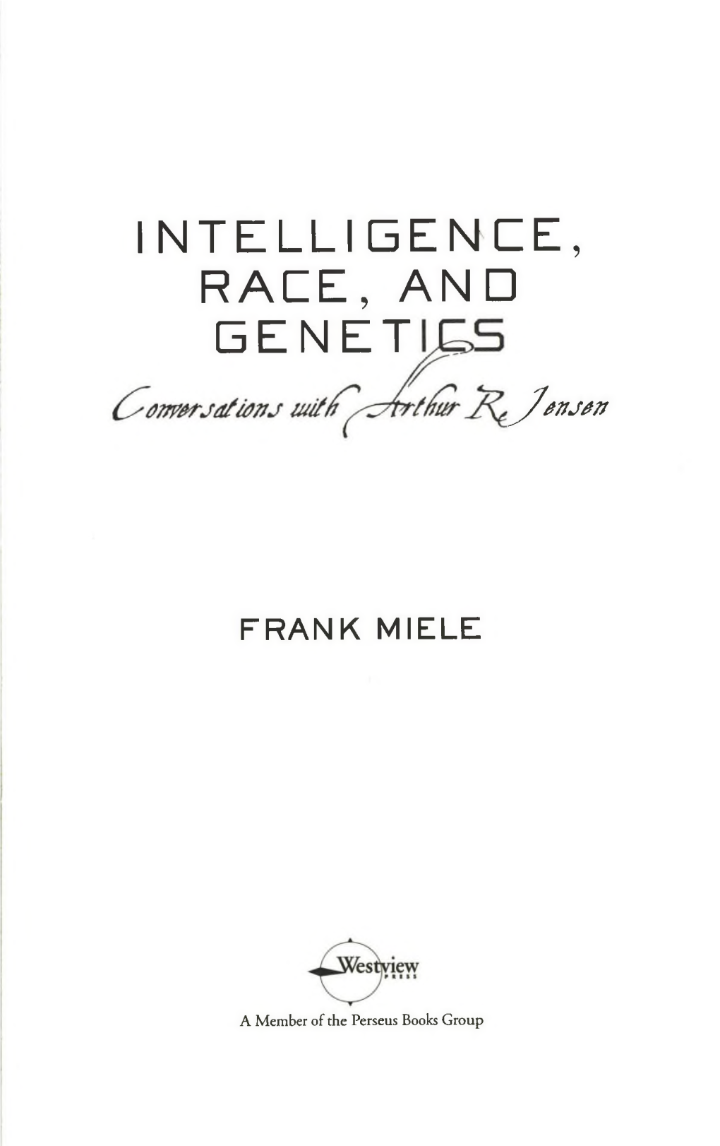 Intelligence, Race, and Genetics: Conversations with Arthur R. Jensen