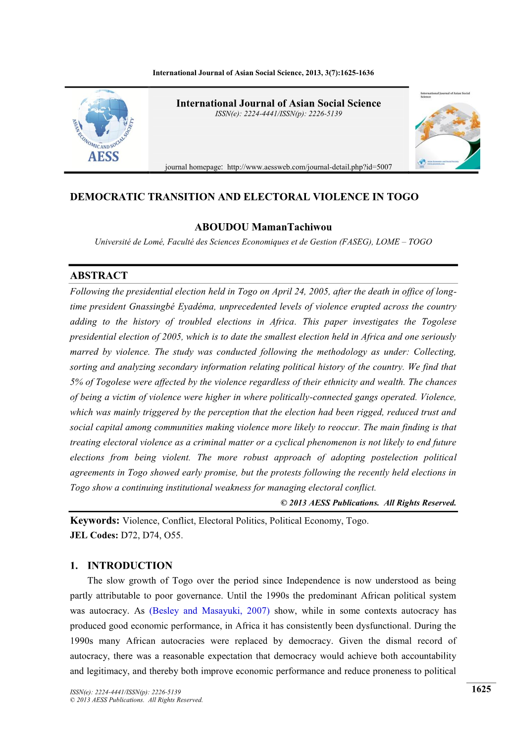 DEMOCRATIC TRANSITION and ELECTORAL VIOLENCE in TOGO ABOUDOU Mamantachiwou ABSTRACT 1. INTRODUCTION International Journal Of