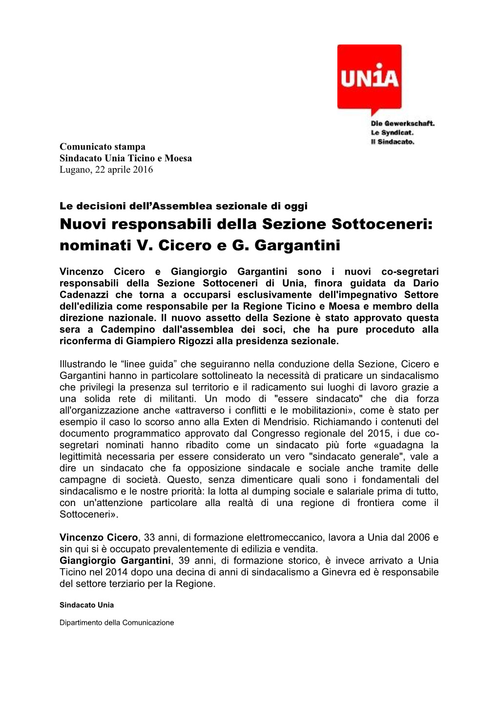 Nuovi Responsabili Della Sezione Sottoceneri: Nominati V. Cicero E G. Gargantini