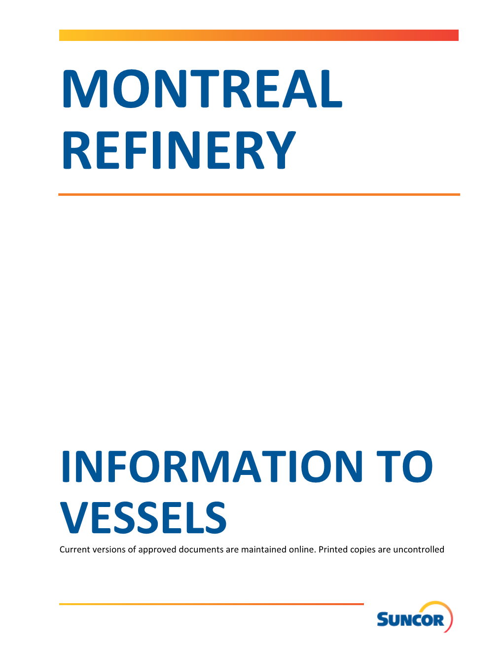 Montreal Marine Terminal Information to Vessels