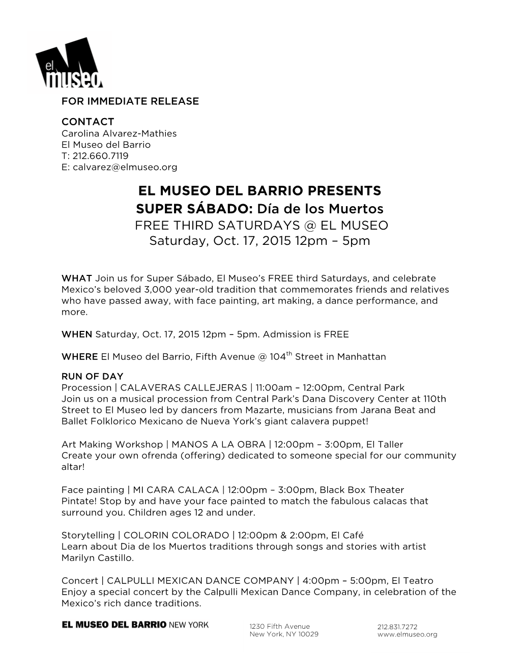 EL MUSEO DEL BARRIO PRESENTS SUPER SÁBADO: Día De Los Muertos FREE THIRD SATURDAYS @ EL MUSEO Saturday, Oct
