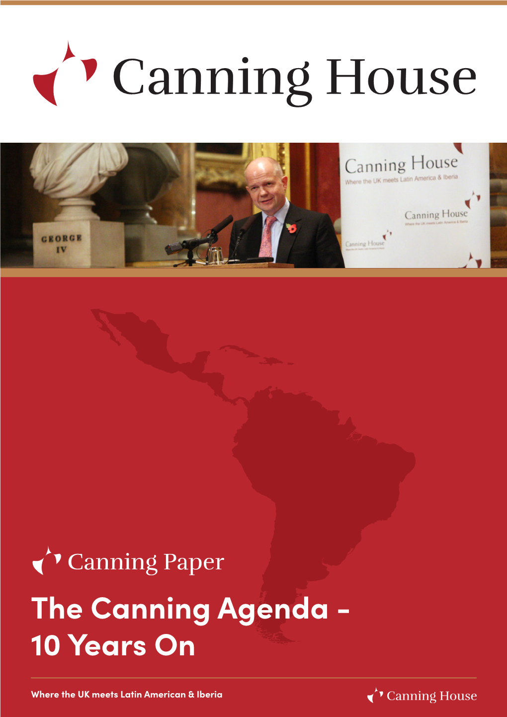 The Canning Agenda - 10 Years On