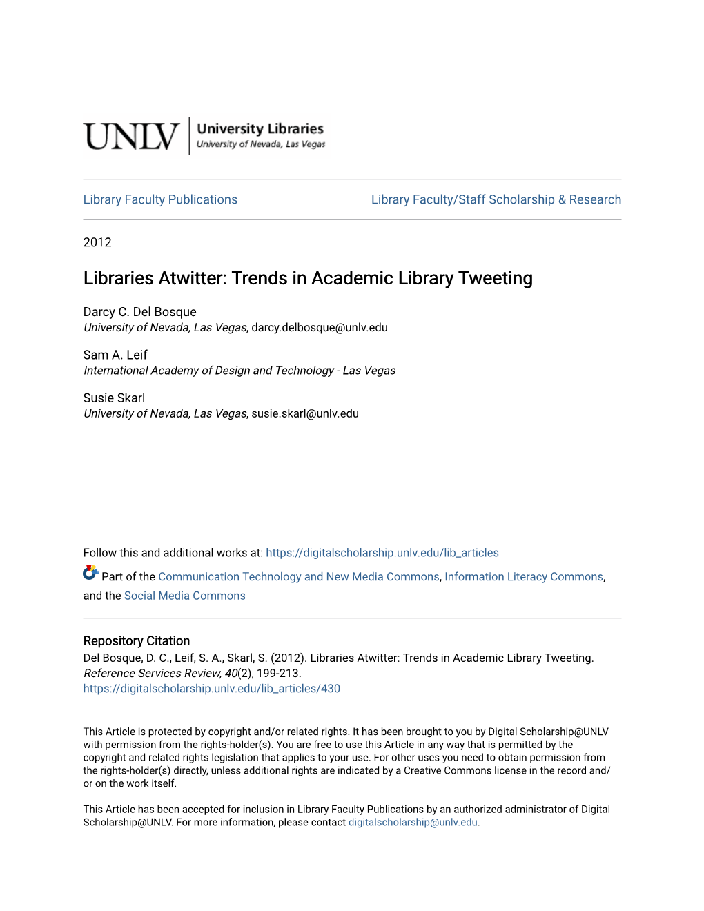 Libraries Atwitter: Trends in Academic Library Tweeting