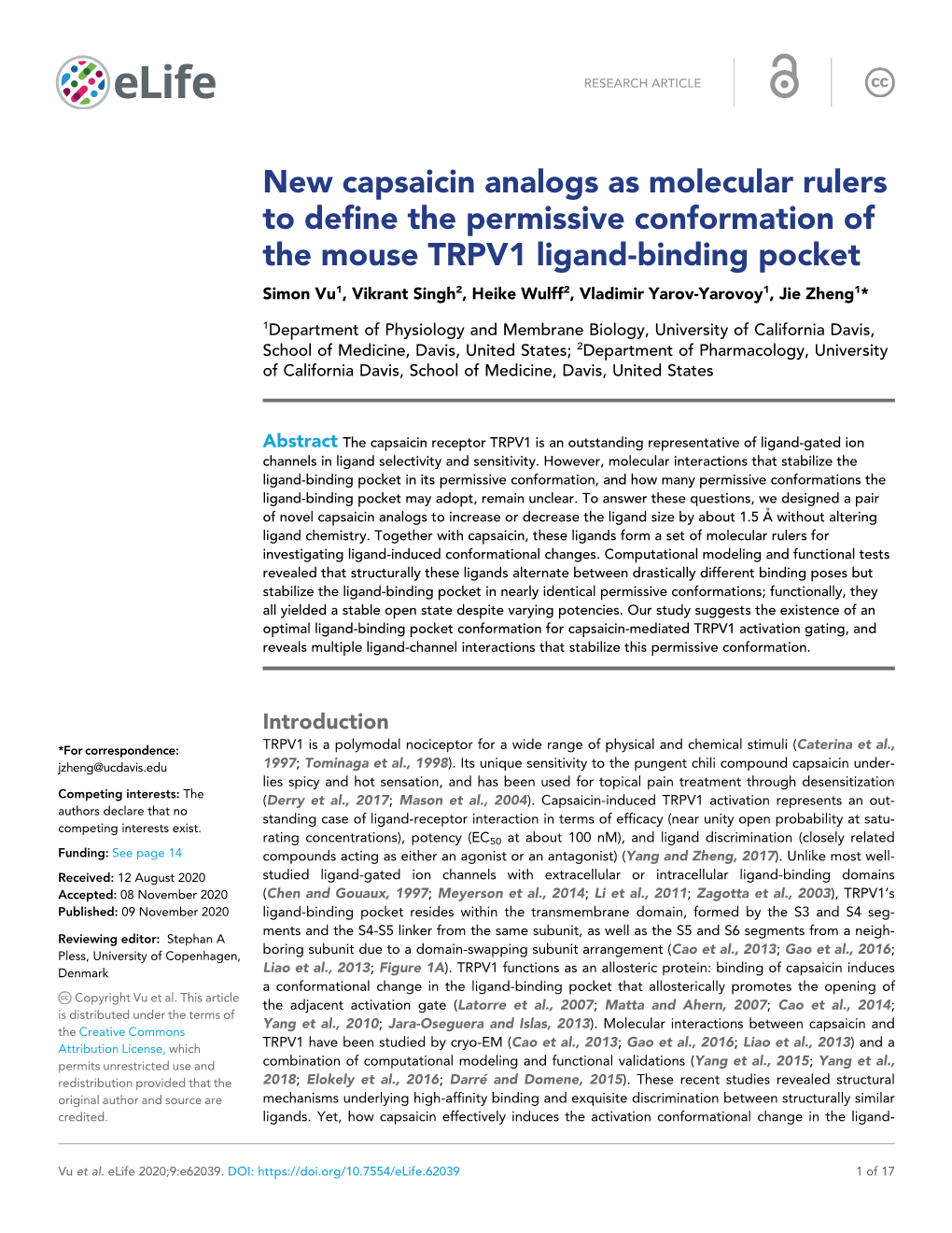 New Capsaicin Analogs As Molecular Rulers to Define the Permissive Conformation of the Mouse TRPV1 Ligand-Binding Pocket