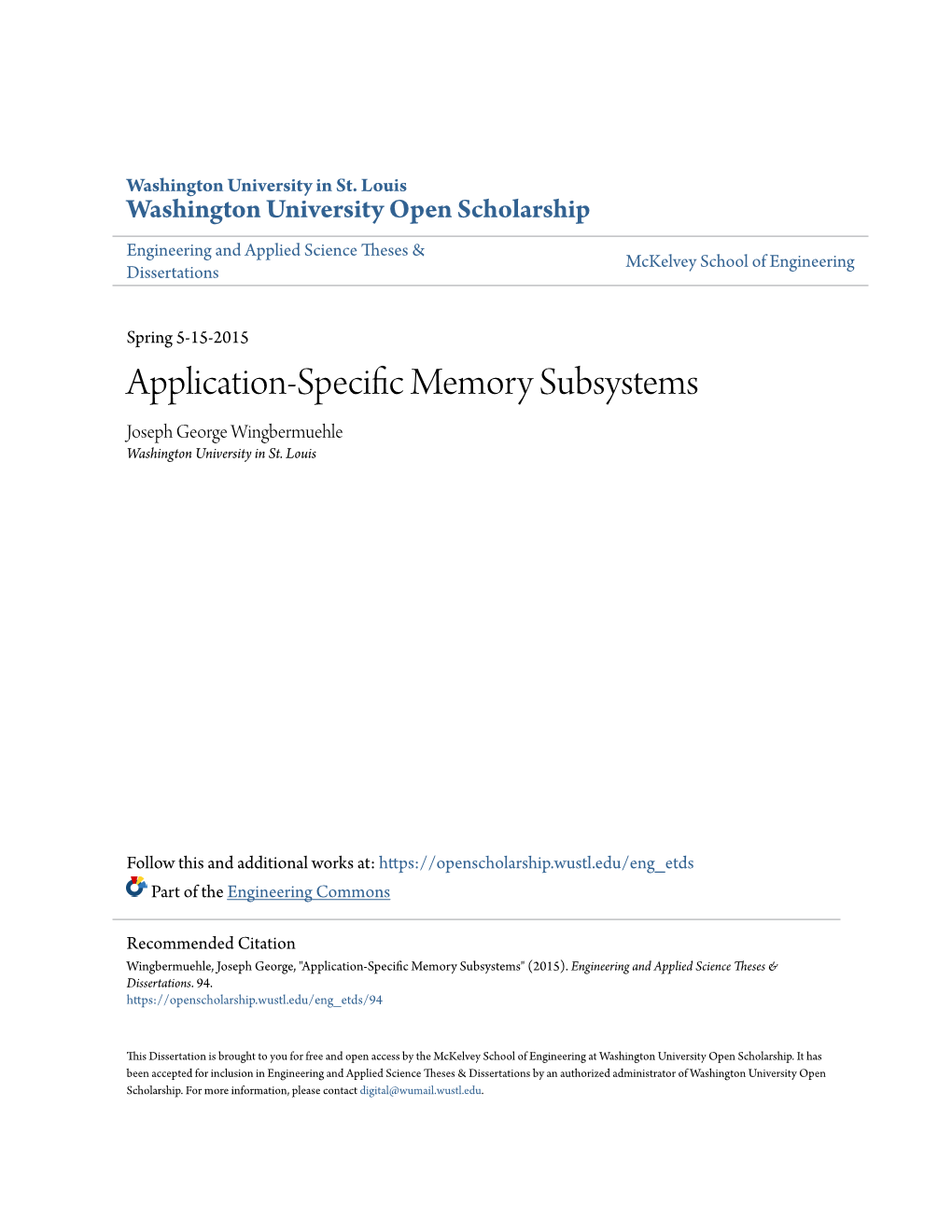 Application-Specific Memory Subsystems
