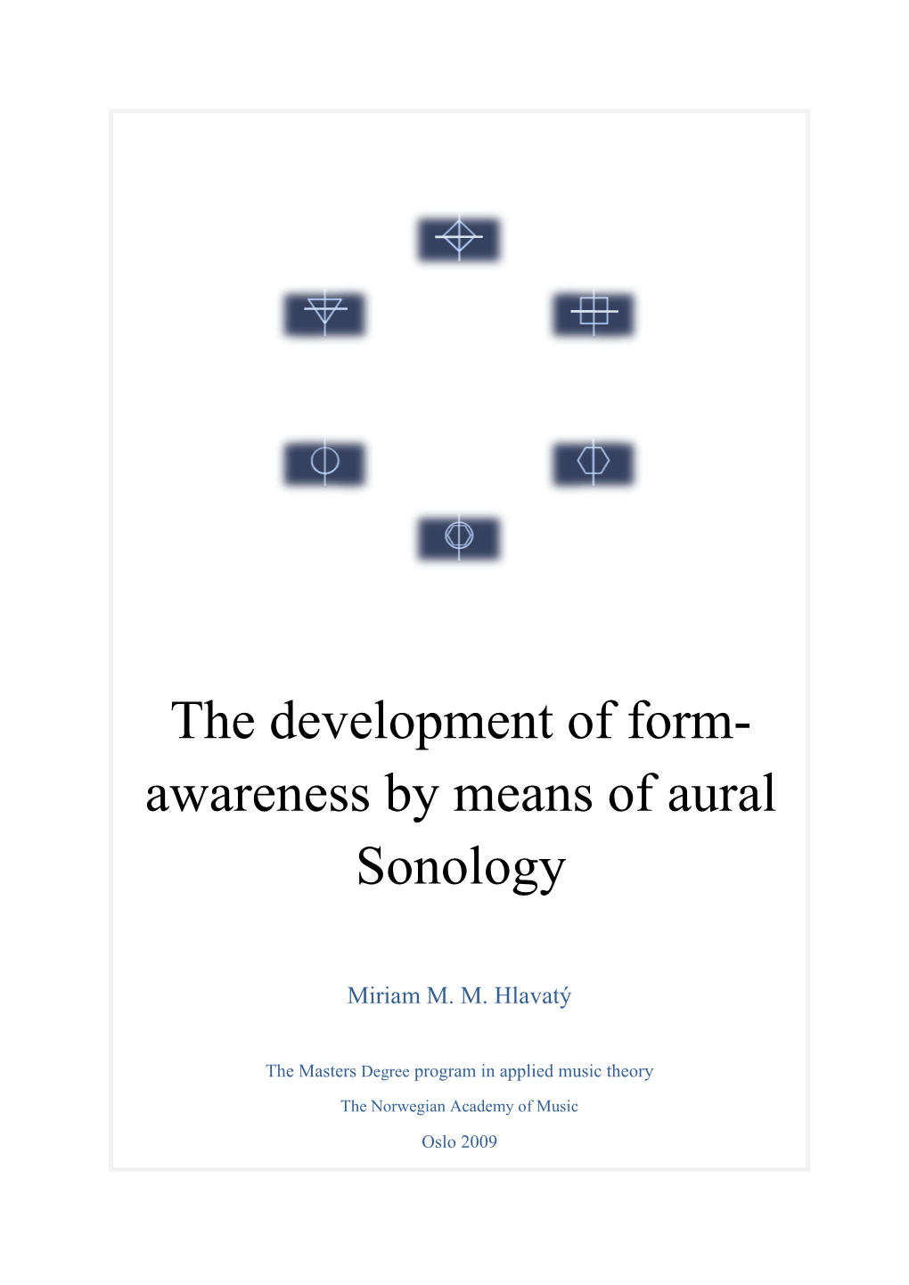 Awareness by Means of Aural Sonology