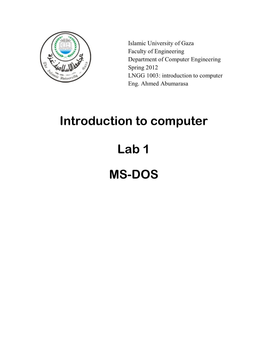 Introduction to Computer Lab 1 MS-DOS