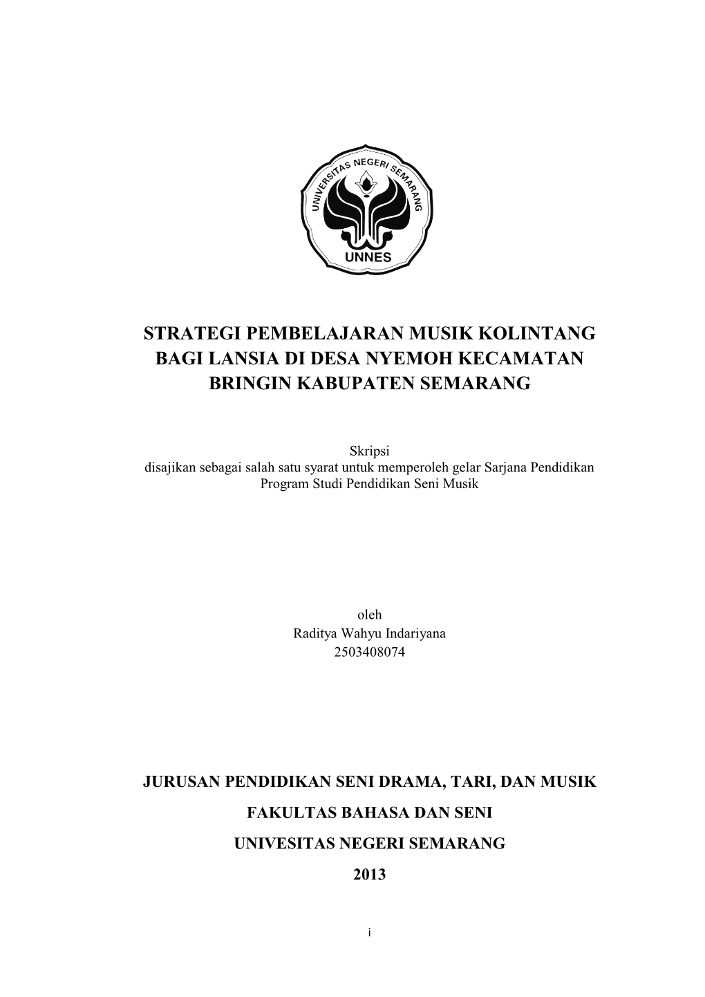 Strategi Pembelajaran Musik Kolintang Bagi Lansia Di Desa Nyemoh Kecamatan Bringin Kabupaten Semarang