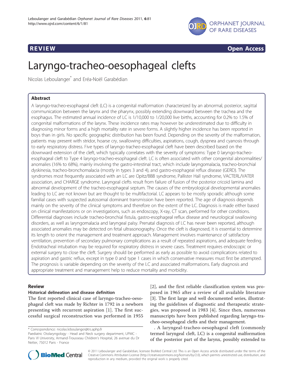 Laryngo-Tracheo-Oesophageal Clefts Nicolas Leboulanger* and Eréa-Noël Garabédian