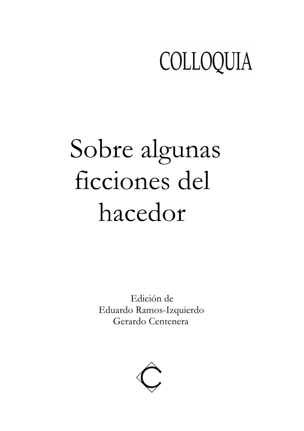 Sobre Algunas Ficciones Del Hacedor