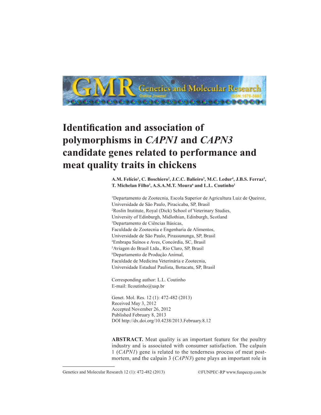 Identification and Association of Polymorphisms in CAPN1 and CAPN3 Candidate Genes Related to Performance and Meat Quality Traits in Chickens