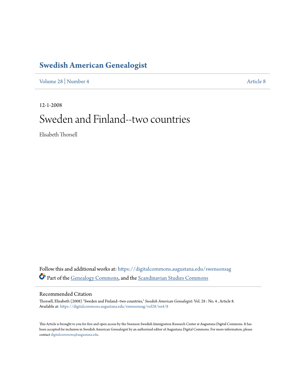 Sweden and Finland--Two Countries Elisabeth Thorsell